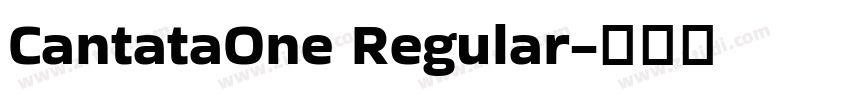 CantataOne Regular字体转换